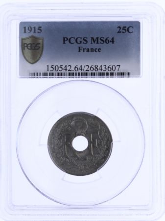France 25 Centimes, Lindauer - 1915 - PCGS MS 64
