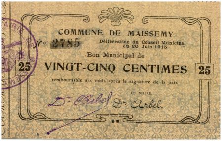 France 25 Centimes Maissemy Commune - N2785 - 1915