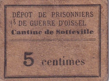 France 5 centimes - Cantille de Sotteville - Dépôt des prisonniers de guerre d\'Oissel