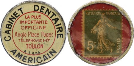 France 5 Centimes Timbre Monnaie - 1920 - Cabinet Dentaire Américain Toulon