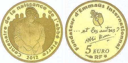 France 5 Euros Or Abbé Pierre - 1/25 Once - 2012 Frappe BE