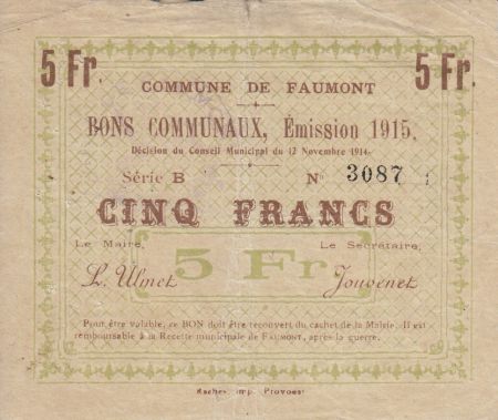 France 5 Francs Faumont Commune - 1915