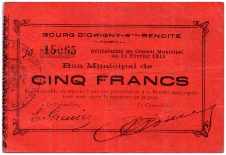France 5 Francs Origny-Sainte-Benoite Bon Municipal - 11/02/1915