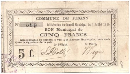 France 5 Francs Regny Commune - N569 - 1915
