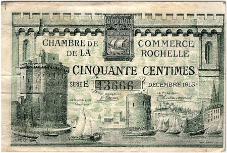 France 50 Centimes - Chambre de Commerce de La Rochelle  12-1915 - TTB