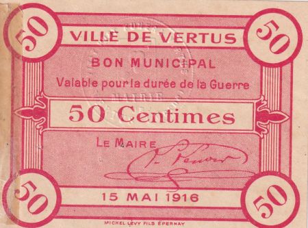 France 50 Centimes - Ville de Vertus - 15-05-1916