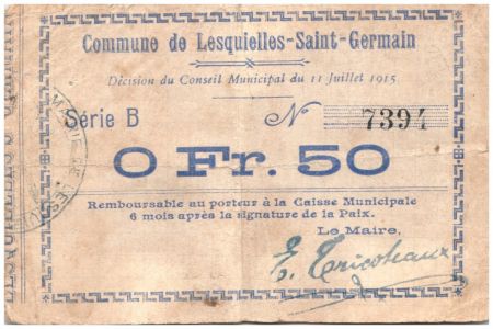 France 50 Centimes Lesquielles-Saint-Germain Commune - Série B - 1915