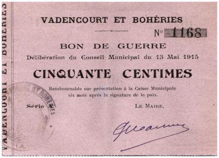 France 50 Centimes Vadencourt Et Boheries Commune - 1915