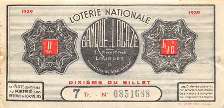 France Billet de Loterie Nationale  Banque Lacaze à Lourdes - 1939