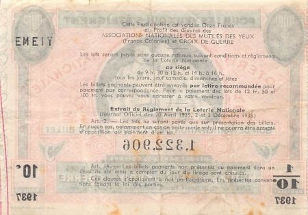 France Billet de Loterie Nationale  Mutilés des yeux et croix de guerre - 1937