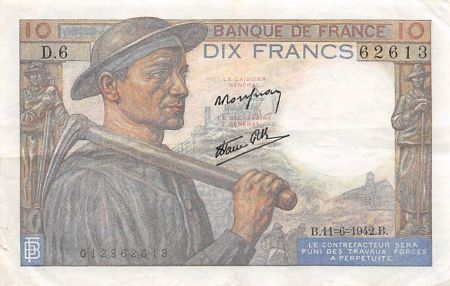 France FRANCE - 10 FRANCS MINEUR 11/06/1942 - SÉRIE D.6