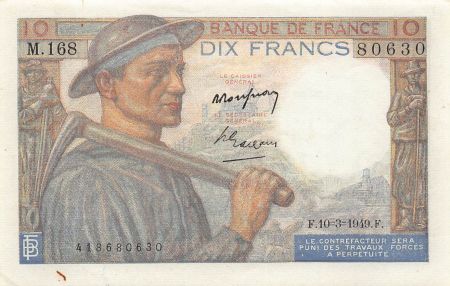 France FRANCE  MINEUR - 10 FRANCS 10/03/1949 - SÉRIE M.168 - PSUP