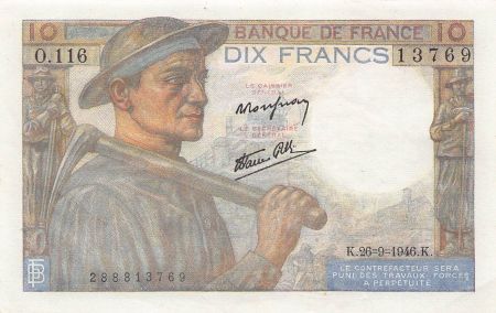 France FRANCE  MINEUR - 10 FRANCS 26/09/1946 - SÉRIE O.116 - PSUP