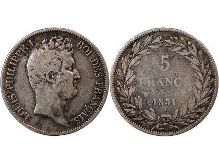 France LOUIS PHILIPPE - 5 FRANCS ARGENT 1831 W LILLE \ Type Tiolier, Tr creux\ 