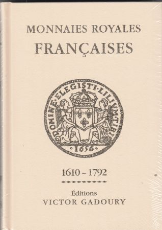 France Monnaies Royales - Gadoury 1610-1792 - 2019