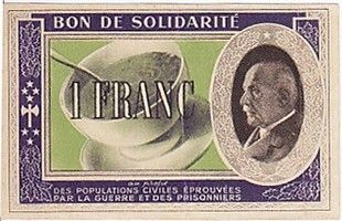 France Petain Bon de Solidarité Bol de Soupe - 1942