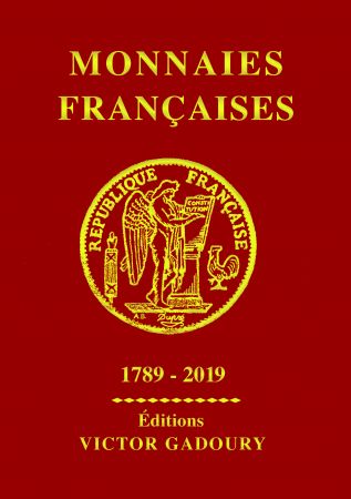 Gadoury - Monnaie Françaises (Edition 2019)