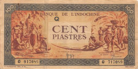 Indo-Chine Fr. INDOCHINE FRANCAISE - 100 PIASTRES 1942 / 1945