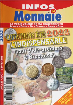 Infos Monnaie n°84 - Juillet - Août - Septembre 2022