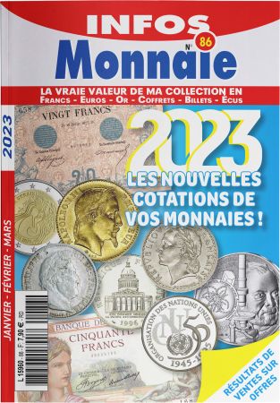 Infos Monnaie n°86 - Janvier - Février 2023