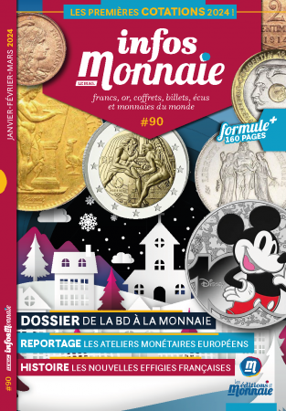 Infos Monnaie n°90 Janvier - Février - Mars