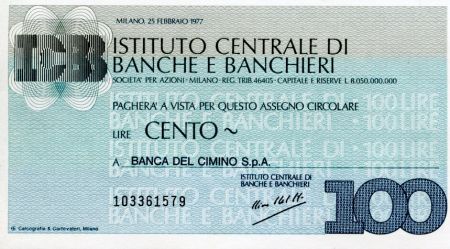 Italie 100 Lire Istituto Centrale di Banche E Banchieri - 1977 - Milano - a Banca Del Cimino - NEUF