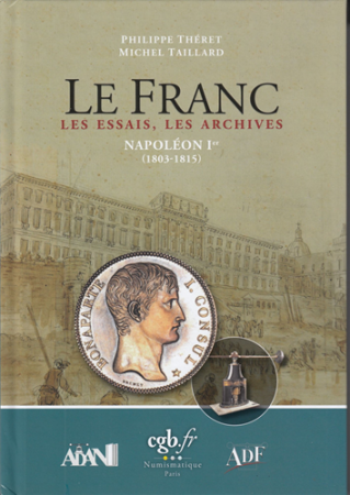 Le Franc Les Essais : Napoléon I - Edition 2023