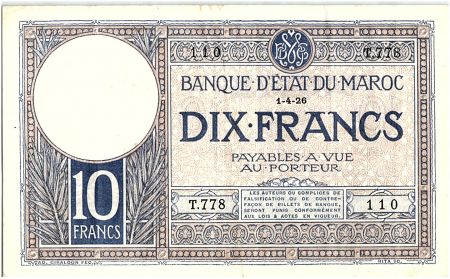 Maroc 10 Francs 01-04-1926 - TTB - Série T.778 - P.11b