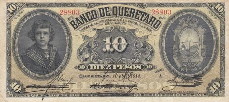 Mexique 10 Pesos Banco de Queretaro - 10-04-1914 - Série A - TB