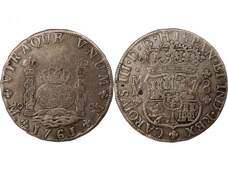 Mexique MEXIQUE, CHARLES III - 8 REALES ARGENT - 1761, MM, M° MEXICO