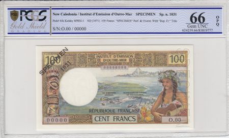 Nle Calédonie 100 Francs Tahitienne - 1971 - Spécimen - PCGS 66OPQ
