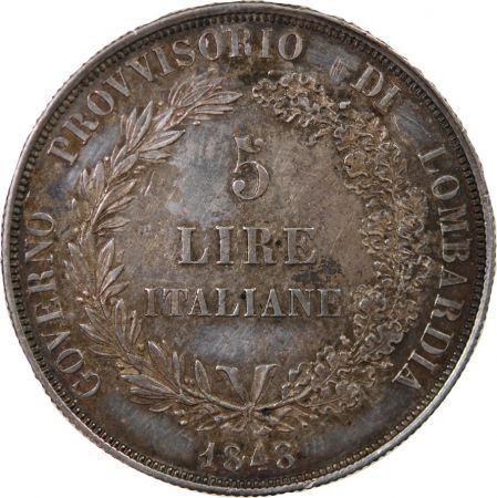 Royaume de Lombardie ITALIE  ROYAUME DE LOMBARDIE  GOUVERNEMENT PROVISOIRE - 5 LIRE ARGENT 1848 M MILAN