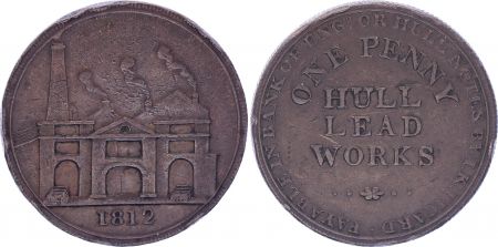 Royaume-Uni 1 Penny - Hull Lead Works - 1812 - Copper Token
