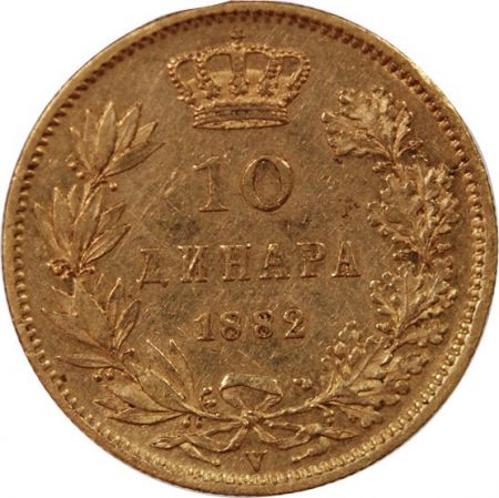 Serbie SERBIE  MILAN Ier - 10 DINARS OR 1882 V VIENNE