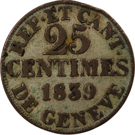 Suisse SUISSE  CANTON DE GENÈVE - 25 CENTIMES 1839