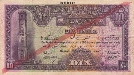 Syrie 10 Livres Tour de l\'horloge - 01-09-1939 diagonale rouge