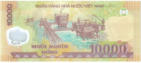 Vietnam 10000 Dong Ho Chi Minh - Plateforme pétroliere 2017 Polymer