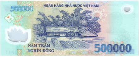 Vietnam 500000 Dong Ho Chi Minh - Maison, champs - 2017 Polymer